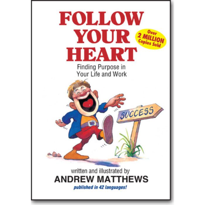 Follow Your Heart Book